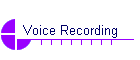 Voice Recording